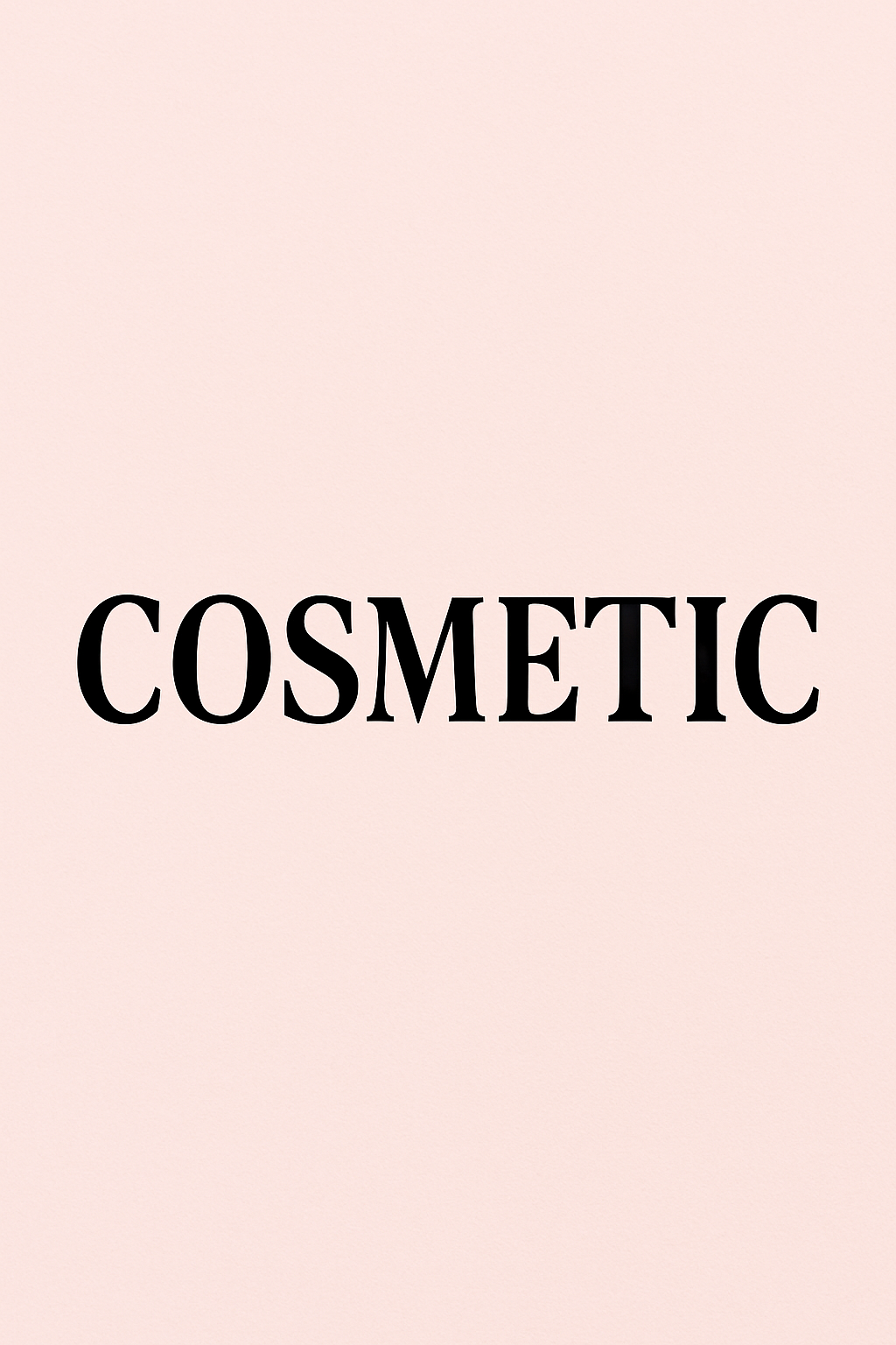 Cosmetics